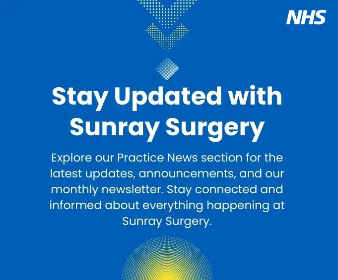 Keep up to date with our latest Surgery news at Sunray Surgery